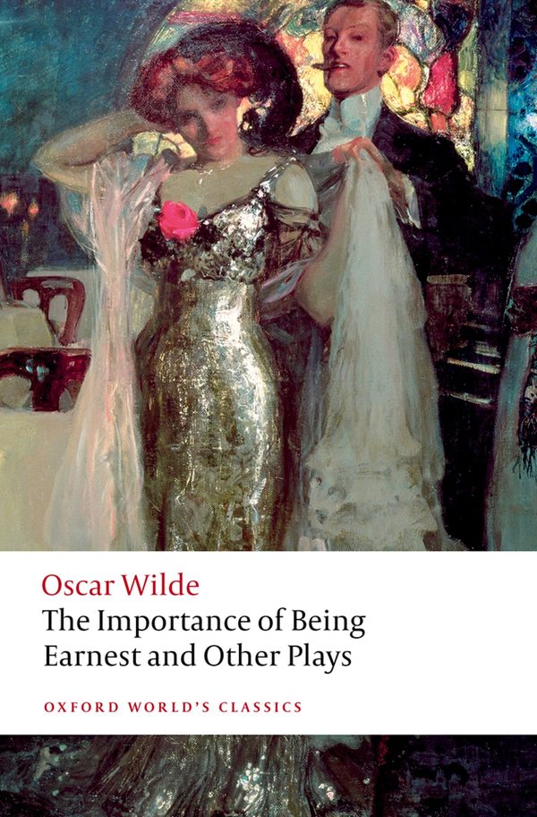 The Importance Of Being Ernest By Oscar Wilde