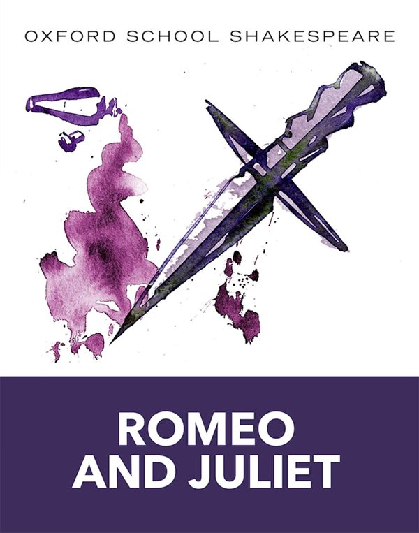 Romeo and Juliet (Oxford School Shakespeare)