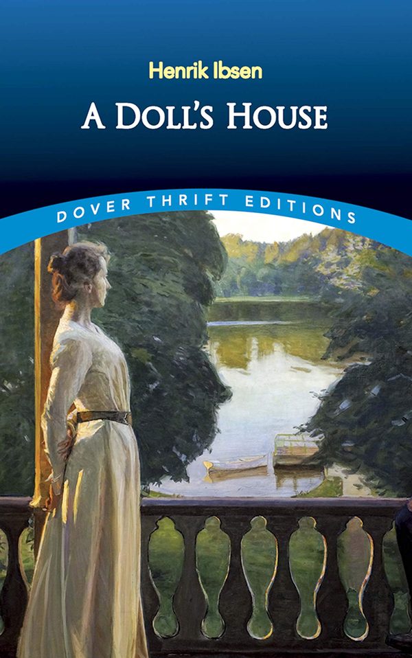 A Doll's House: vii (Thrift Editions)