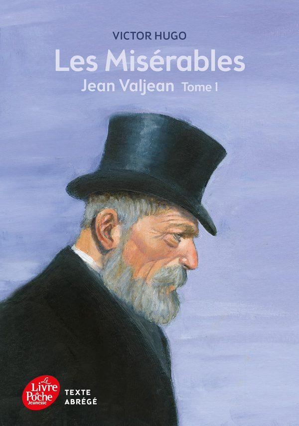 Les Miserables Tome 1 Jean Valjean Texte Abrege