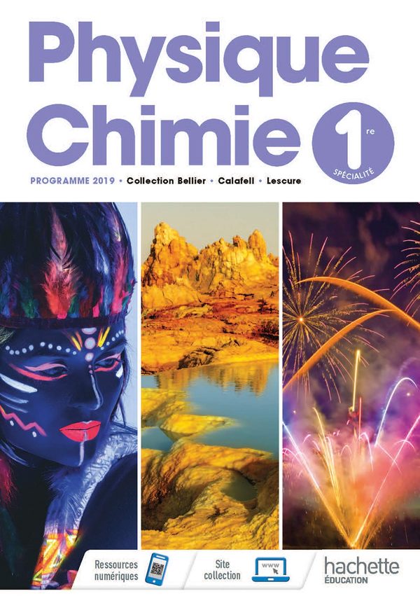 Physique Chimie 1Ere Edition 2019
