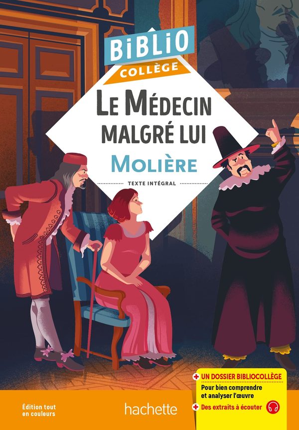 Le Médecin malgré lui, Molière