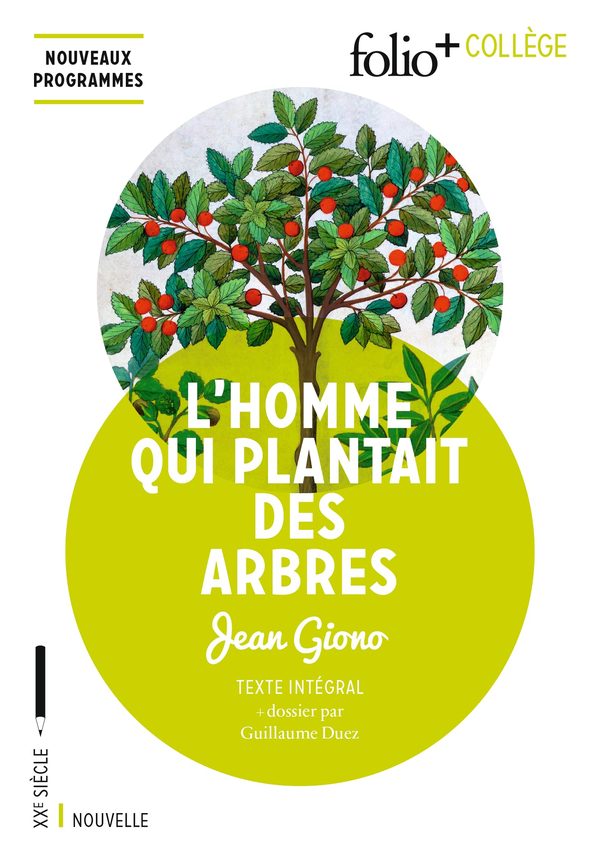 Jean Giono L Homme Qui Plantait Des Arbres New