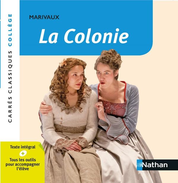 Marivaux La Colonie New