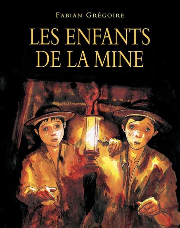Les Enfants De La Mine