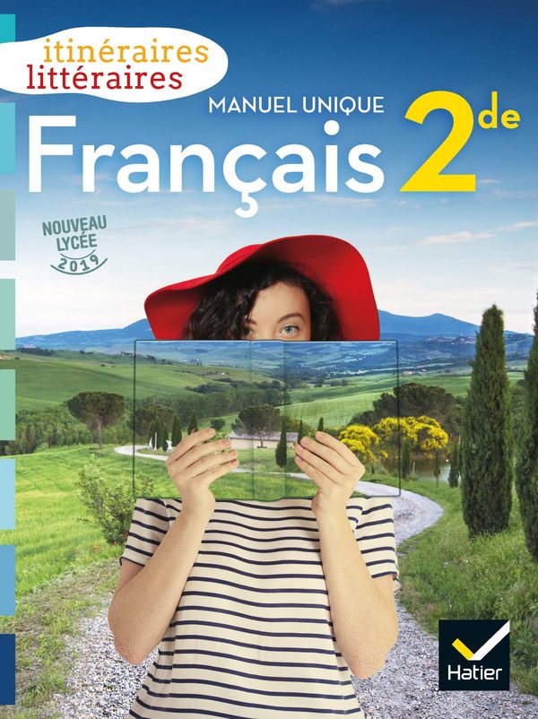 Manuel Unique Francais 2Nde Itineraires Litteraires