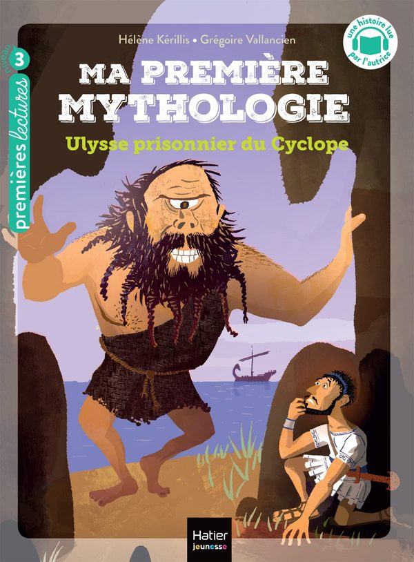 ma premiere mythologie t07 ma premiere mythologie ulysse prisonnier du cyclope cp ce1 6 7 an