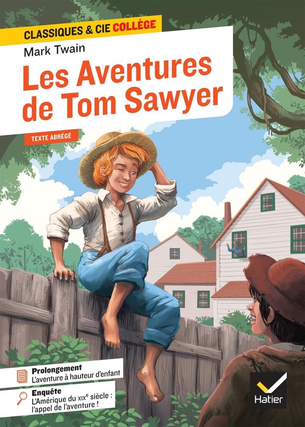Les Aventures de Tom Sawyer: avec une enquête « L'Amérique du XIXe siècle : l'appel de l'aventure »: 111