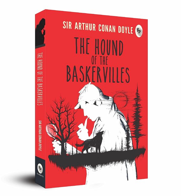 The Hound Of The Baskervilles By Sir Arthur Conan Doyle
