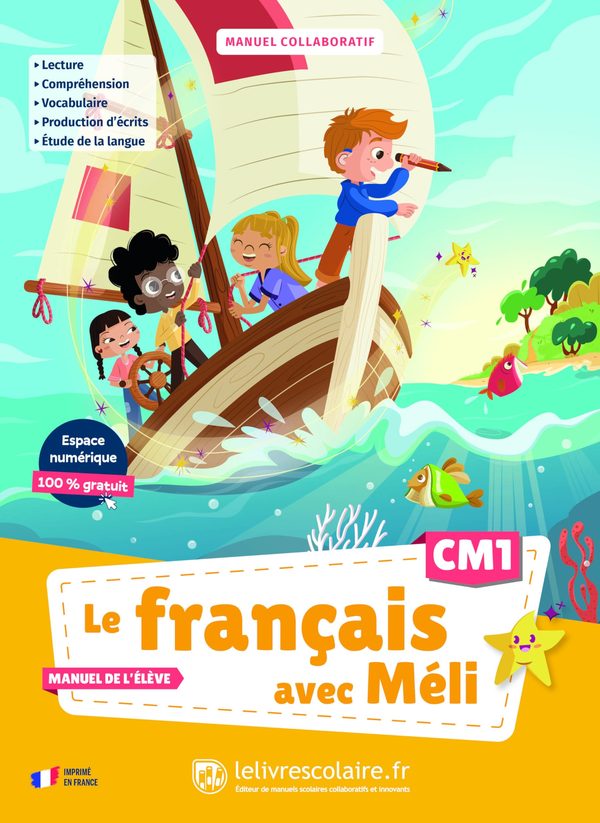 Le Francais Avec Meli Cm1 Manuel Eleve